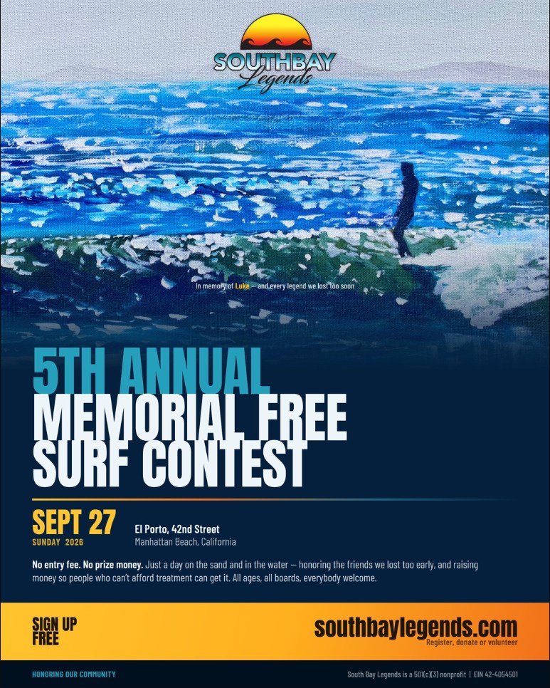 South Bay Legends 5th Annual Memorial Free Surf Contest 2026 poster or cover
